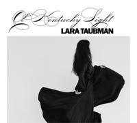 Lara Taubman Ol' Kentucky Light (CD) Album Digipak
