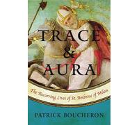 Lara Vergnaud Patrick Boucheron Willard Wood Trace and Aura (Copertina rigida)