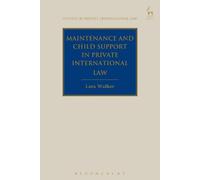 Lara Walker Maintenance and Child Support in Private Internat (Copertina rigida)