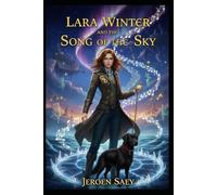 Lara Winter and the Song of the Sky: 2