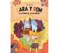 Lara y Dom. La leyenda de «El Palomero»