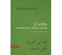 L'arabe comme un chant secret