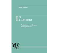 L'arabo L2. Valutazione e certificazione delle competenze