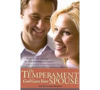 Laraine Bennett Arthur Bennett The Temperament God Gave Your Spouse (Tascabile)