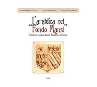 L'araldica nel «Fondo Mansi»
