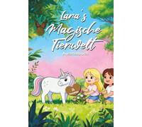 Lara's Magische Tierwelt