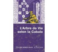 L'arbre de vie: Introduction à la Cabale