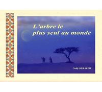 L'arbre le plus seul au monde