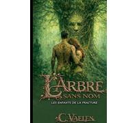 L'Arbre sans nom
