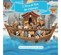 L'Arca di Noè da Colorare: Divertimento Garantito per i Bambini
