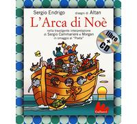 L'arca di Noè. Ediz. a colori. Con CD-Audio: L'arca di Noe + CD