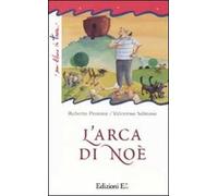 L'arca di Noè. Ediz. illustrata