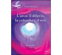 L'arca, il diluvio, la colomba e il sole