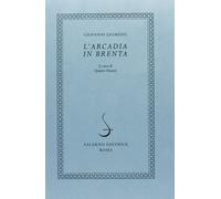 L'Arcadia in Brenta - [Salerno Editrice]