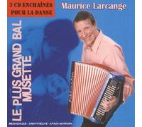 Larcange, Maurice - Le Plus Grand Bal Musette