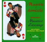 Musette a domicile : atout coeur