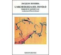 L'archeologia del frivolo. Saggio su Condillac