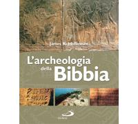 L' archeologia della Bibbia