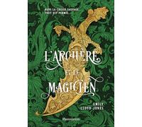 L'Archère et le Magicien
