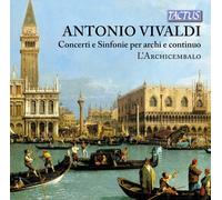 Antonio Vivaldi – Concerti e sinfonie per archi e continuo – CD – Tactus