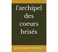 l'archipel des coeurs brisés