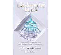 L'architecte de L'IA