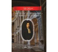 L'Architecte de l'Ombre + Les Ombres de La Fronde: Collection “La Reynie : l’Architecte”