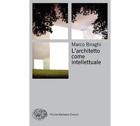 L' architetto come intellettuale