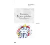 L'architetto del sacro quotidiano