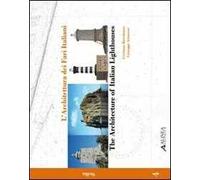 L'architettura dei fari italiani. Ediz. italiana e inglese. Vol. 4: Sicilia