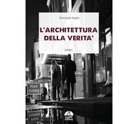 L'Architettura Della Verità - - 2024