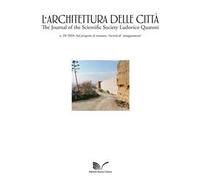 L'architettura delle città. The Journal of the Scientific Society Ludovico Quaroni (2024). Vol. 24: Sul progetto di restauro. Varietà di «atteggiamenti»