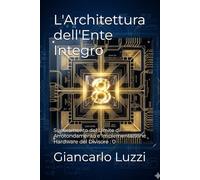 L'Architettura dell'Ente Integro: Superamento del Limite di Arrotondamento e Implementazione Hardware del Divisore : 0: 2