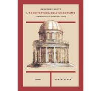 L'architettura dell'umanesimo. Contributo alla storia del gusto