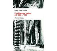 L'architettura italiana del '200 e '300