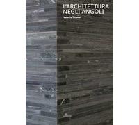 L'architettura negli angoli