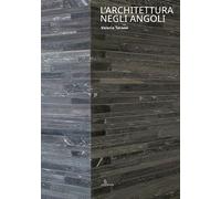L'architettura negli angoli