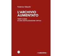 Libri Federico Valacchi - L' Archivio Aumentato