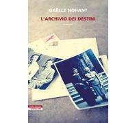 L'archivio dei destini