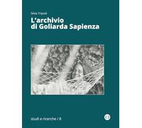Libri Silvia Tripodi - L' Archivio Di Goliarda Sapienza