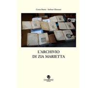 L'archivio di zia Marietta
