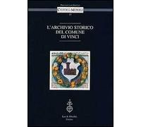 L'archivio storico del comune di Vinci