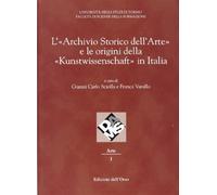 - L’«Archivio Storico dell’Arte» e le origini della «Kunstwissenschaft» in Ital