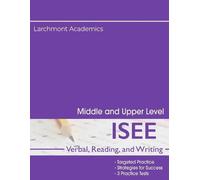 Larchmont Academics ISEE Verbal, Reading, and Writing (Tascabile)