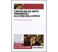 L'arcipelago dei diritti fondamentali alla sfida della critica