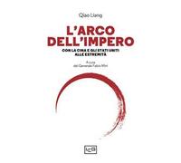 L'arco dell’impero. Con la Cina e gli Stati Uniti alle estremità