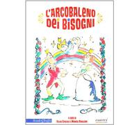 L'arcobaleno dei bisogni