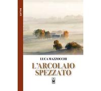 L' arcolaio spezzato