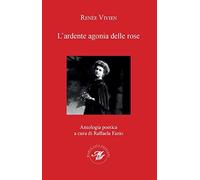 L'ardente agonia delle rose