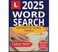Large 4000 New Words Word Search for Adults: 100+ Large Print Puzzles with 4 Interesting Themes about the Year: Easy to Read Word Searches about ... and Life and Society... Gifts for Vacations